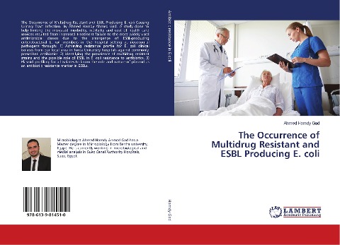 The Occurrence of Multidrug Resistant and ESBL Producing E. coli