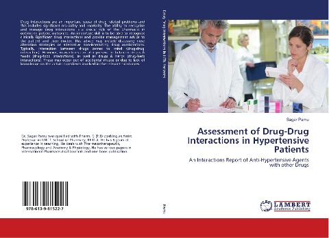 Assessment of Drug-Drug Interactions in Hypertensive Patients: An Interactions Report of Anti-Hypertensive Agents with other Drugs