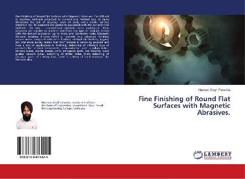 Fine Finishing of Round Flat Surfaces with Magnetic Abrasives.