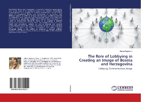 The Role of Lobbying in Creating an Image of Bosnia and Herzegovina: Lobbying, Communication, Image