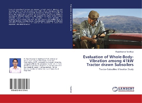 Evaluation of Whole-Body-Vibration among 41kW Tractor drawn Subsoilers: Tractor-Subsoilers Vibration Study