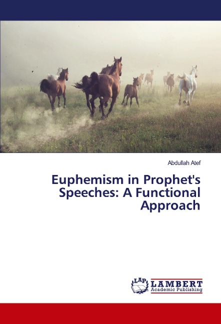 Euphemism in Prophets Speeches: A Functional Approach