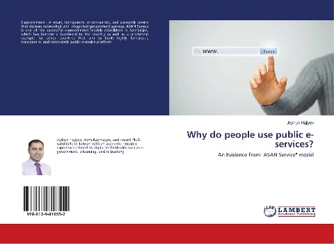 Why do people use public e-services?: An Evidence from ASAN Service model