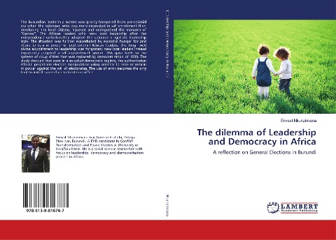 The dilemma of Leadership and Democracy in Africa: A reflection on General Elections in Burundi