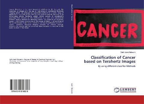 Classification of Cancer based on Terahertz Images: By using different classifier Methods