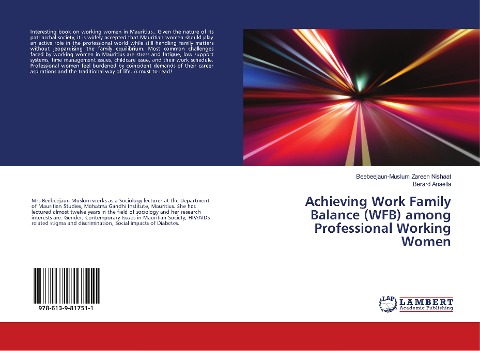 Achieving Work Family Balance (WFB) among Professional Working Women