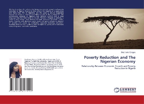Poverty Reduction and The Nigerian Economy: Relationship Between Economic Growth and Poverty Reduction in Nigeria