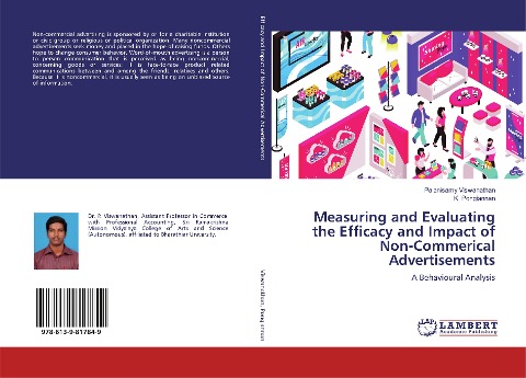 Measuring and Evaluating the Efficacy and Impact of Non-Commerical Advertisements: A Behavioural Analysis