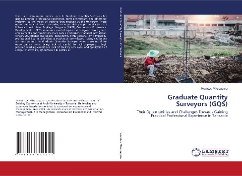 Graduate Quantity Surveyors (GQS): Their Opportunities and Challenges Towards Gaining Practical Professional Experience in Tanzania