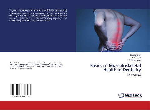 Basics of Musculoskeletal Health in Dentistry: An Overview