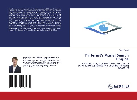 Pinterests Visual Search Engine: A detailed analysis of the effectiveness of visual search search capabilities from an online marketing perspective
