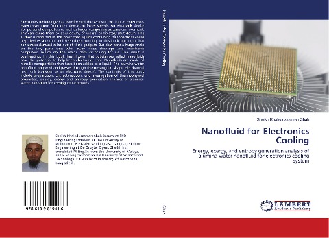 Nanofluid for Electronics Cooling: Energy, exergy, and entropy generation analysis of alumina-water nanofluid for electronics cooling system