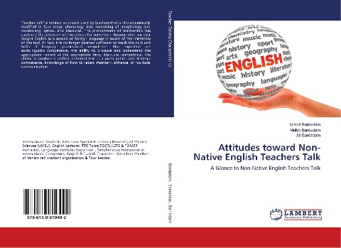 Attitudes toward Non-Native English Teachers Talk: A Glance to Non-Native English Teachers Talk