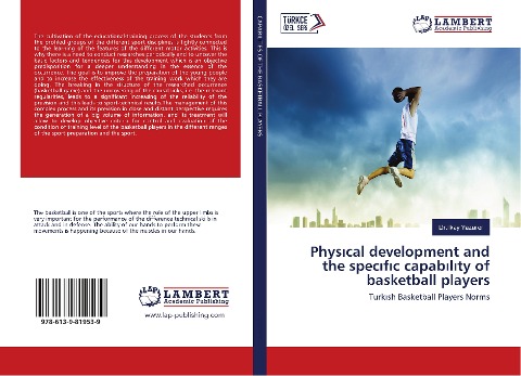 Phys¿cal development and the spec¿f¿c capab¿l¿ty of basketball players: Turk¿sh Basketball Players Norms