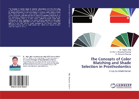 The Concepts of Color Matching and Shade Selection in Prosthodontics: A key to rehabilitation