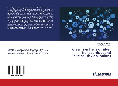 Green Synthesis of Silver Nanoparticles and Therapeutic Applications