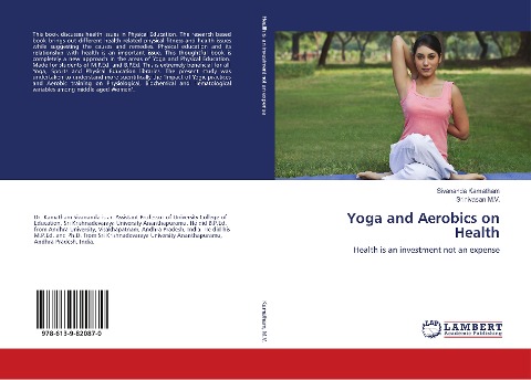 Yoga and Aerobics on Health: Health is an investment not an expense