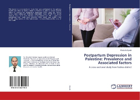 Postpartum Depression in Palestine: Prevalence and Associated factors: A cross-sectional study from Nablus district