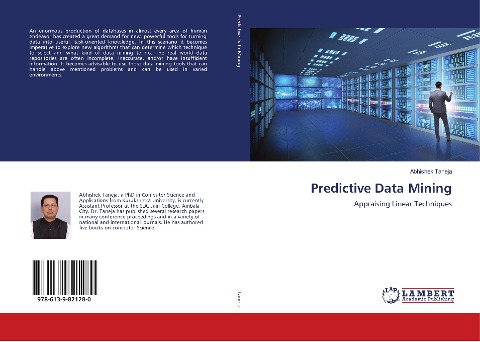 Predictive Data Mining: Appraising Linear Techniques