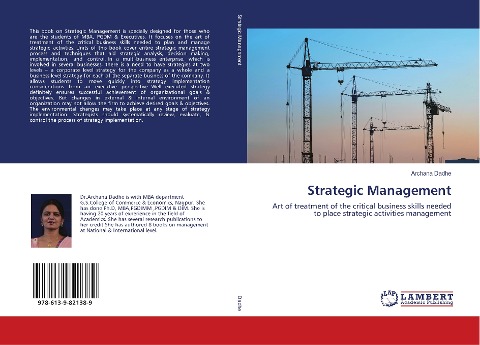 Strategic Management: Art of treatment of the critical business skills needed to place strategic activities management