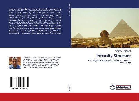 Intensity Structure: An Exegetical Approach To Pharaohs Heart Hardening