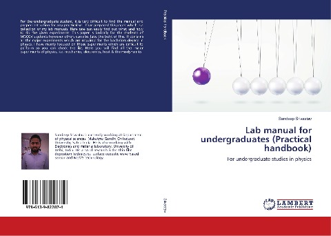Lab manual for undergraduates (Practical handbook): For undergraduate studies in physics