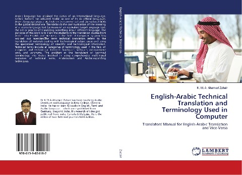 English-Arabic Technical Translation and Terminology Used in Computer: Translators Manual for English-Arabic Translation and Vice-Versa