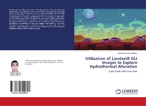 Utilization of Landsat8 OLI Images to Explore Hydrothermal Alteration: (Case Study Baft Area- Iran)