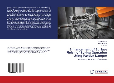 Enhancement of Surface Finish of Boring Operation Using Passive Damper: Minimizing the effects of vibrations