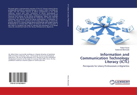 Information and Communication Technology Literacy (ICTL): Prerequisite for Library Professionals in Digital Era