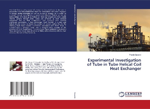 Experimental Investigation of Tube in Tube Helical Coil Heat Exchanger