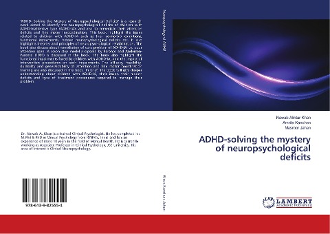 ADHD-solving the mystery of neuropsychological deficits