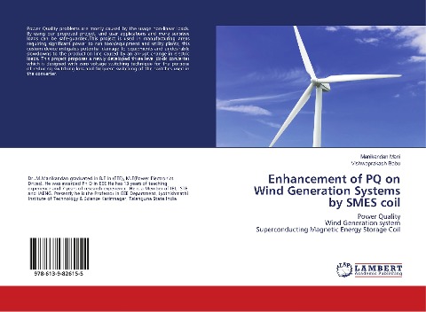 Enhancement of PQ on Wind Generation Systems by SMES coil: Power Quality Wind Generation system Superconducting Magnetic Energy Storage Coil