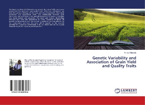 Genetic Variability and Association of Grain Yield and Quality Traits