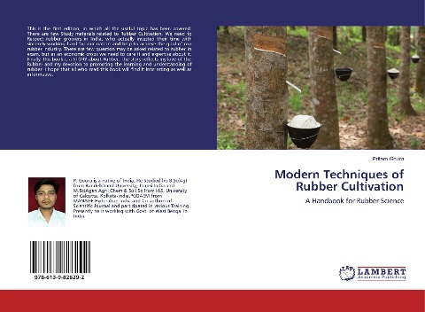Modern Techniques of Rubber Cultivation: A Handbook for Rubber Science