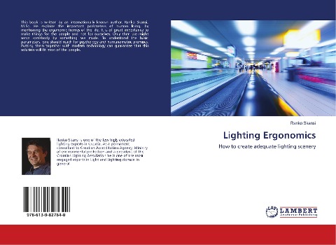 Lighting Ergonomics: How to create adequate lighting scenery