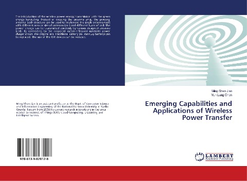 Emerging Capabilities and Applications of Wireless Power Transfer