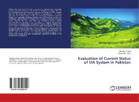Evaluation of Current Status of EIA System in Pakistan