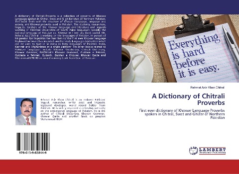 A Dictionary of Chitrali Proverbs: First ever dictionary of Khowar Language Proverbs spoken in Chitral, Swat and Ghizer of Northern Pakistan