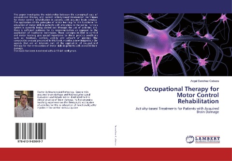 Occupational Therapy for Motor Control Rehabilitation: Activity-based Treatments for Patients with Acquired Brain Damage