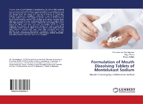 Formulation of Mouth Dissolving Tablets of Montelukast Sodium: Mouth Dissolving by a Sublimation method