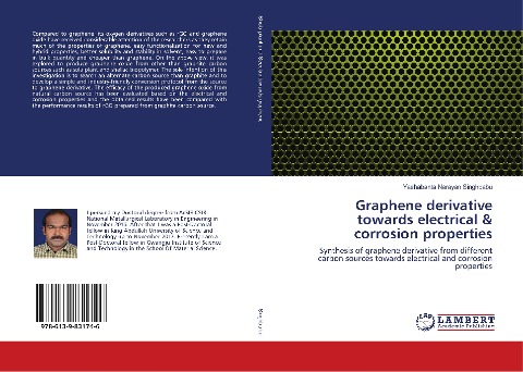 Graphene derivative towards electrical & corrosion properties: Synthesis of graphene derivative from different carbon sources towards electrical and corrosion properties