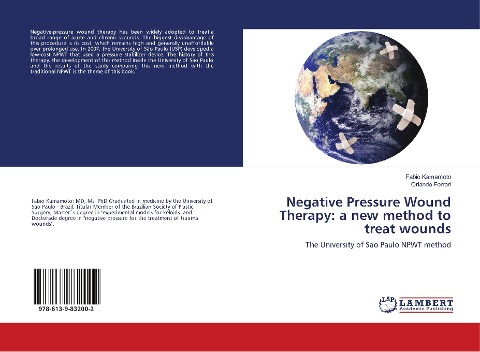 Negative Pressure Wound Therapy: a new method to treat wounds: The University of Sao Paulo NPWT method