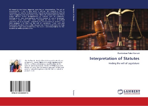 Interpretation of Statutes: Finding the will of Legislature