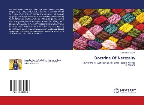 Doctrine Of Necessity: Rethinking Its Justification For Extra Judicial Killings In Nigeria