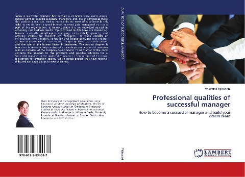 Professional qualities of successful manager: How to become a successful manager and build your dream team