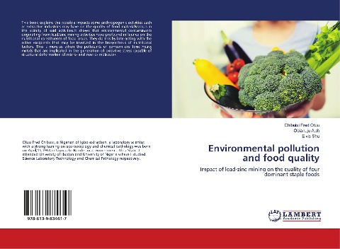 Environmental pollution and food quality: Impact of lead-zinc mining on the quality of four dominant staple foods