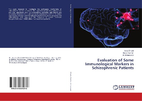 Evaluation of Some Immunological Markers in Schizophrenic Patients