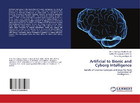 Artificial to Bionic and Cyborg Intelligence: Bundle of Creative Concepts and Ideas for Next Generation of Intelligence....