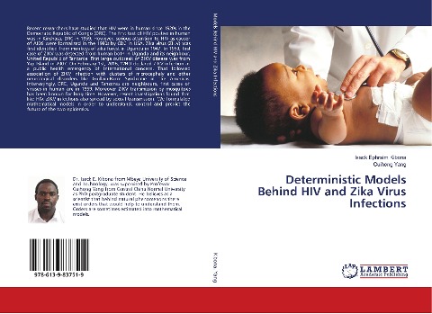 Deterministic Models Behind HIV and Zika Virus Infections